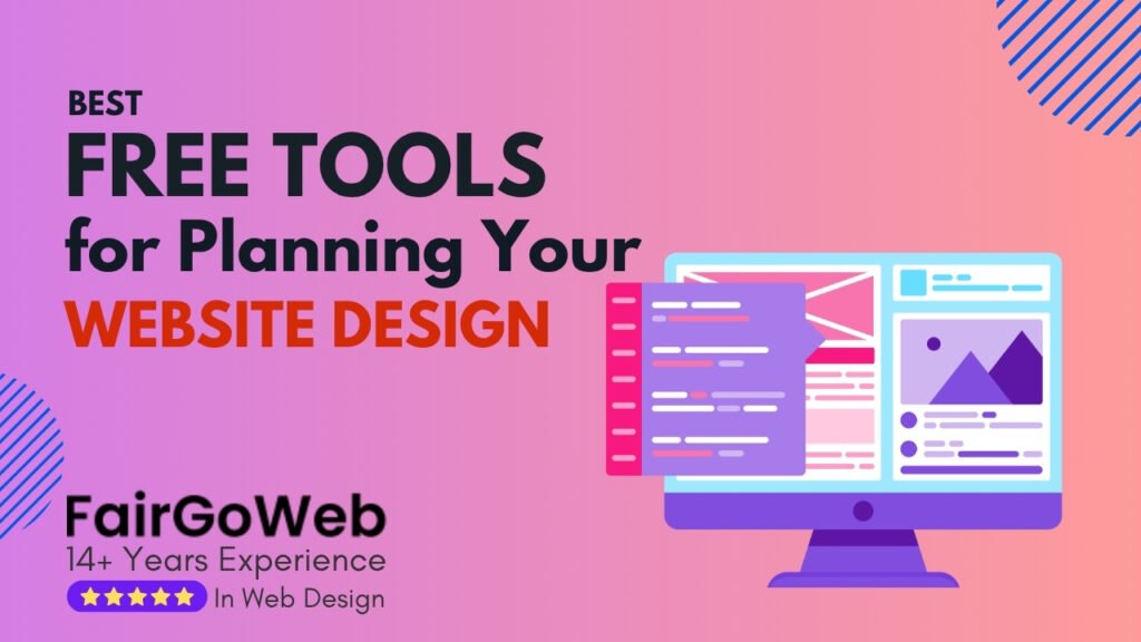 Best Free Tools for Planning Your Website Design