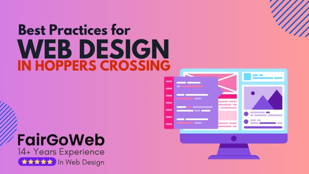 Best Practices for Web Design in Hoppers Crossing