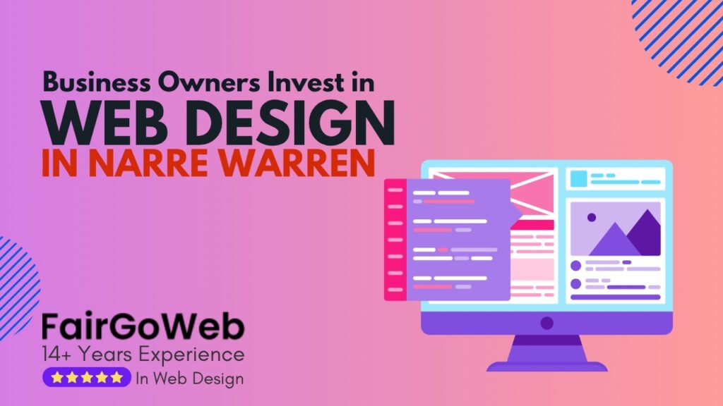 Business Owners Invest in Web Design in Narre Warren