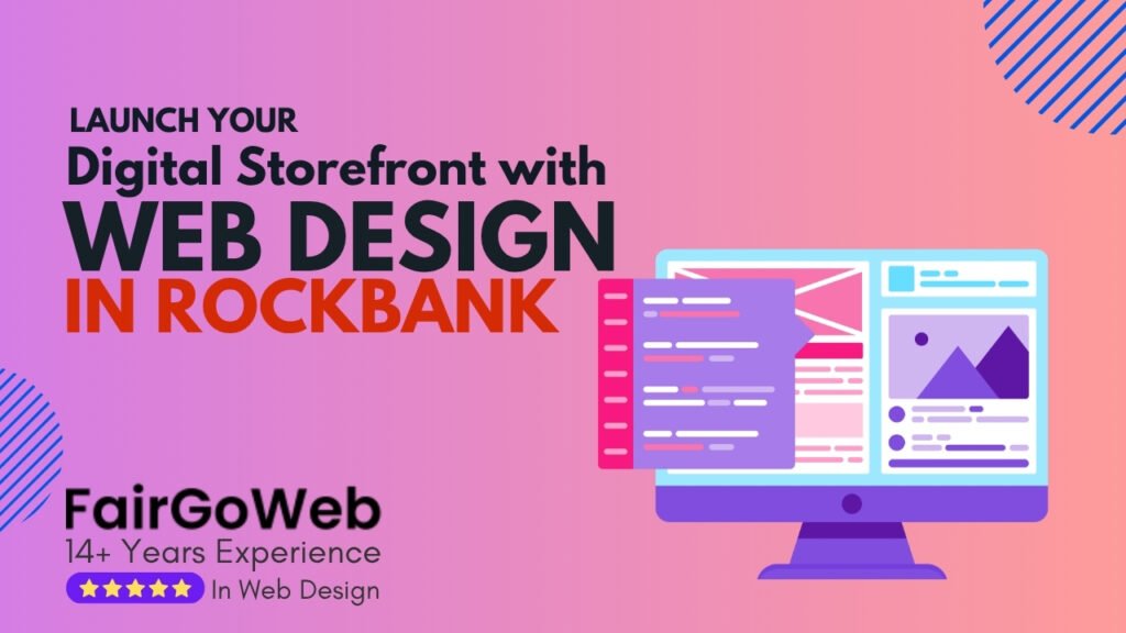 Launch Your Digital Storefront with Web Design in Rockbank