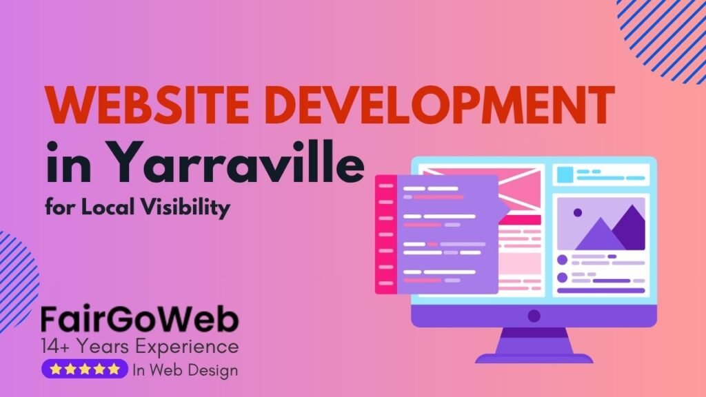Website Development in Yarraville for Local Visibility