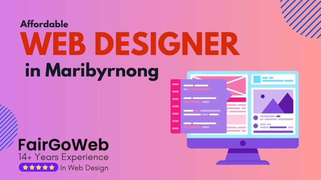 Affordable Web Designer in Maribyrnong
