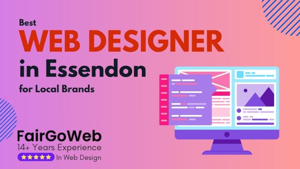 Best Web Designer in Essendon for Local Brands