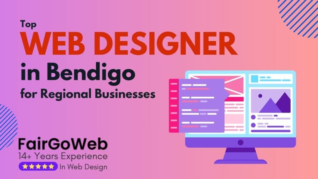 Top Web Designer in Bendigo for Regional Businesses