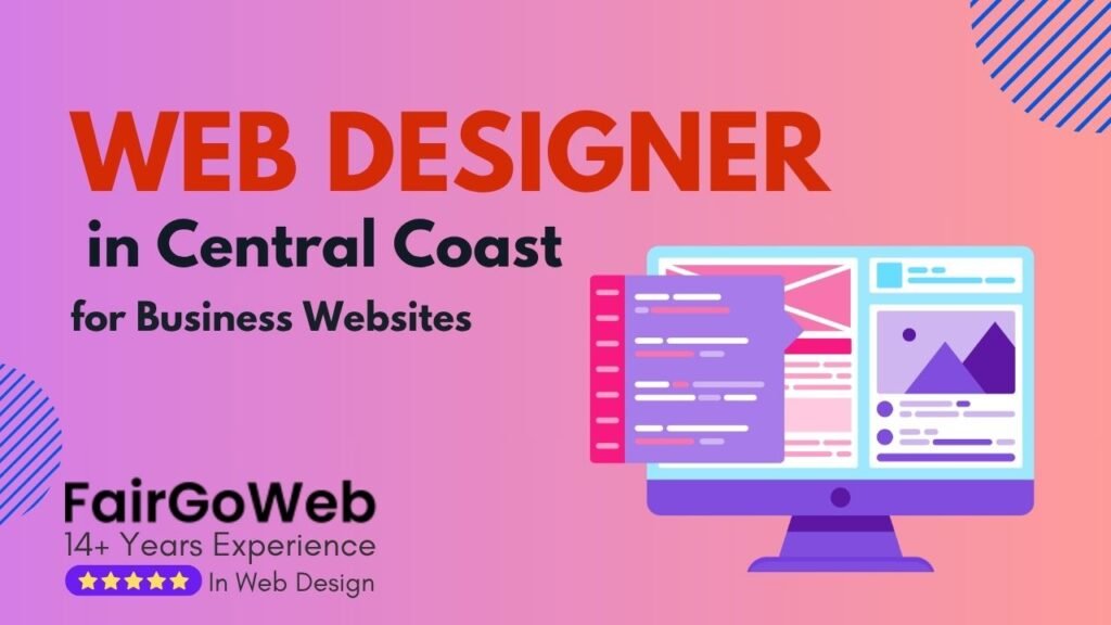 Web Designer in Central Coast for Business Websites