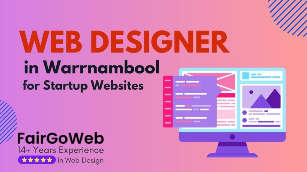 Web Designer in Warrnambool for Startup Websites