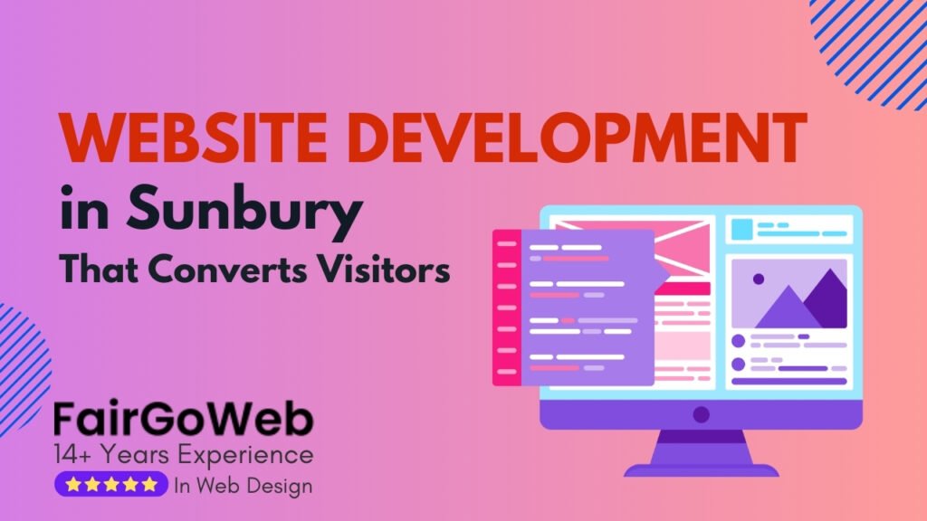 Website Development in Sunbury That Converts Visitors